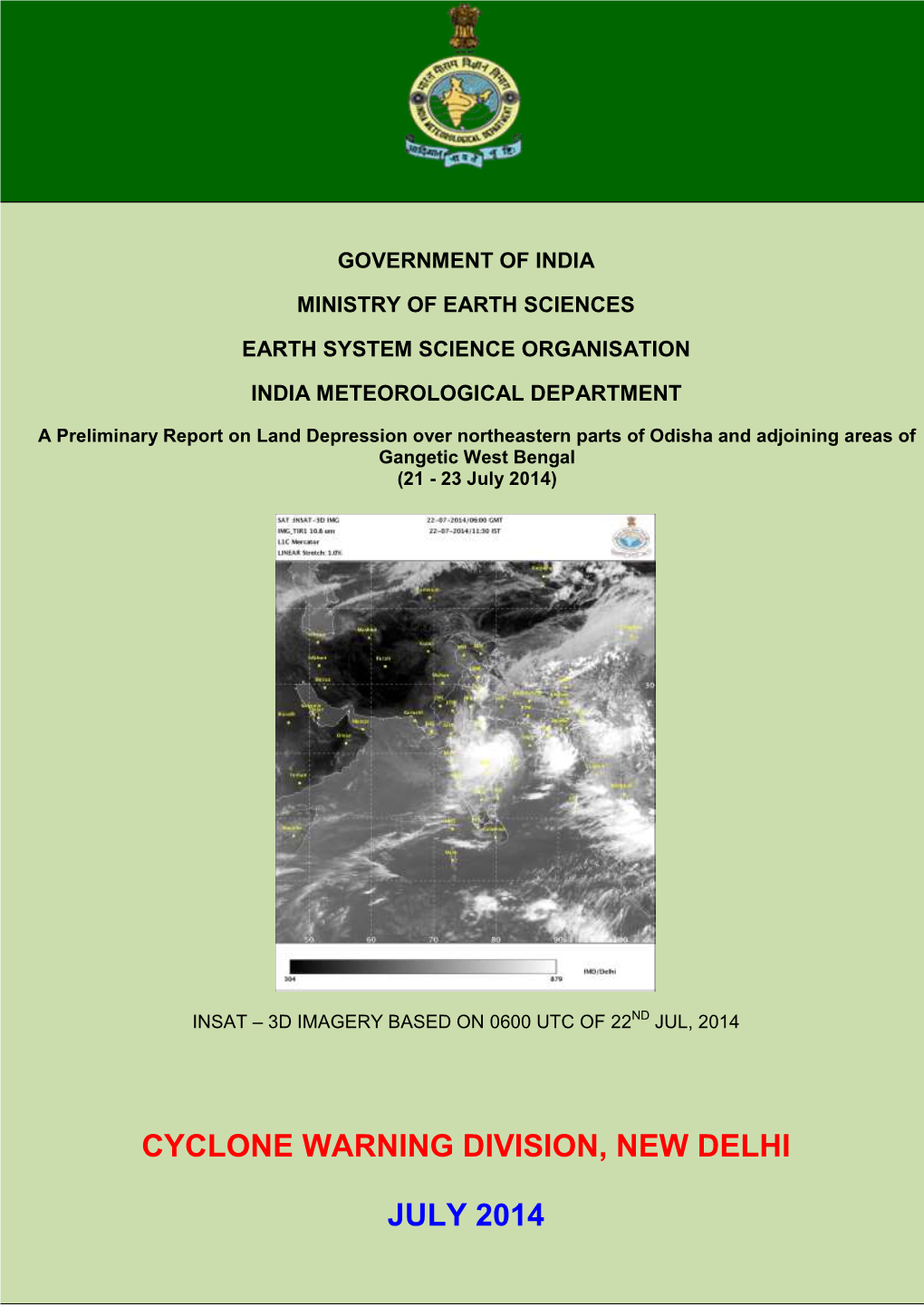 Cyclone Warning Division, New Delhi July 2014