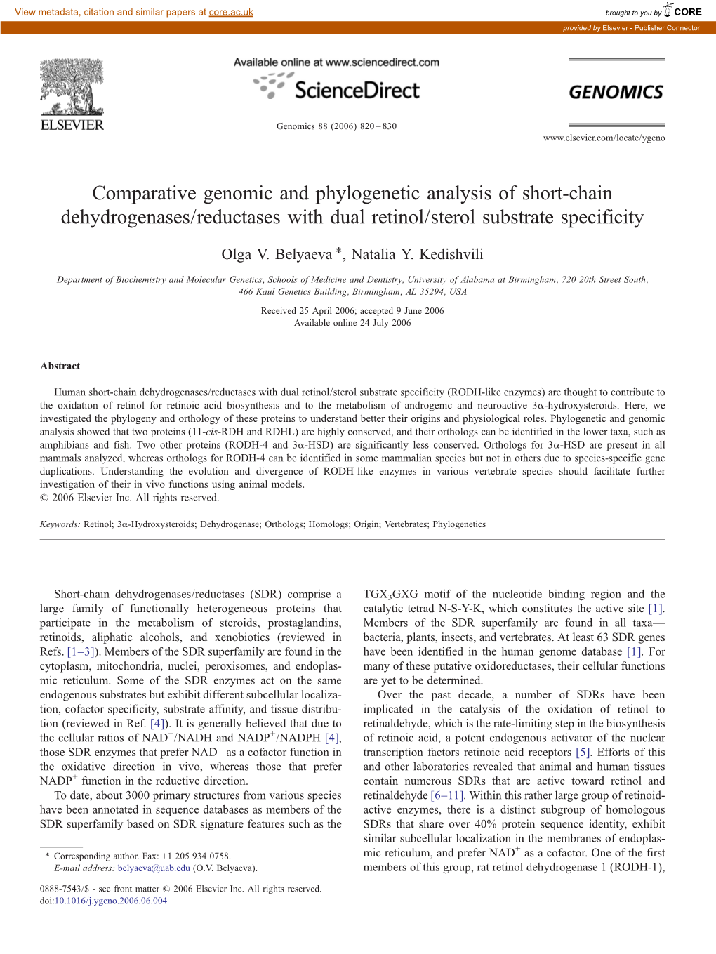 Comparative Genomic and Phylogenetic Analysis of Short-Chain Dehydrogenases/Reductases with Dual Retinol/Sterol Substrate Specificity ⁎ Olga V