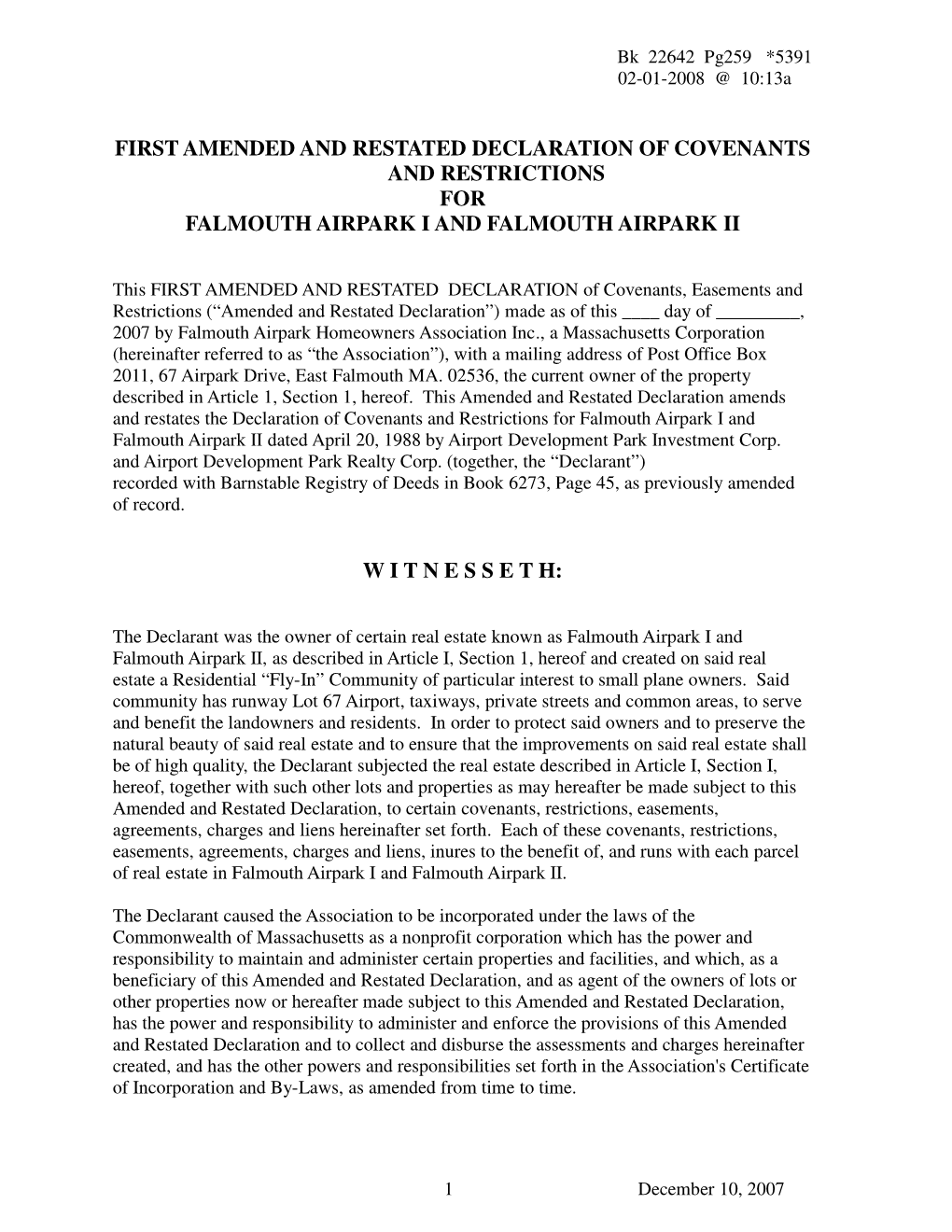 First Amended and Restated Declaration of Covenants and Restrictions for Falmouth Airpark I and Falmouth Airpark Ii W I T N