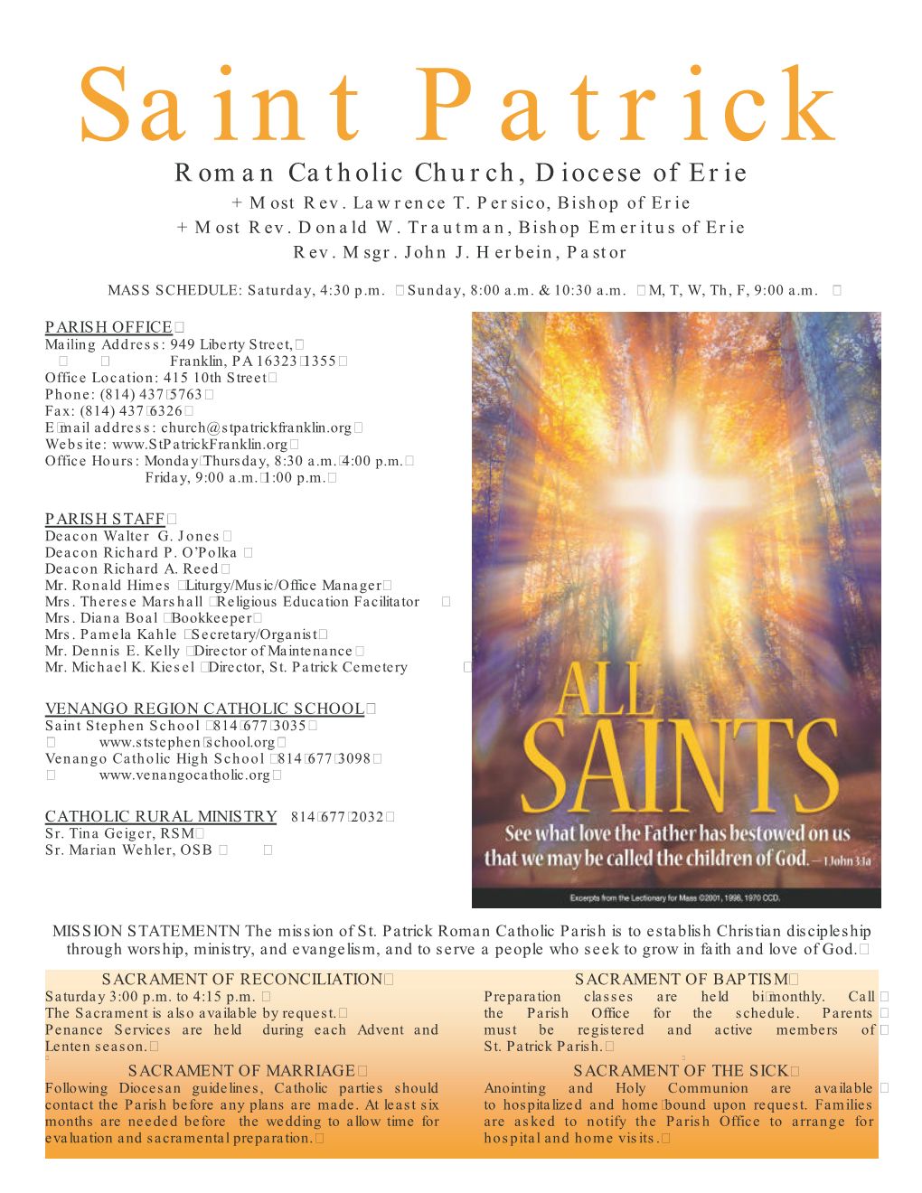 Roman Catholic Church, Diocese of Erie + Most Rev