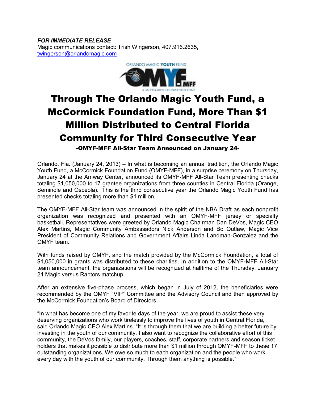 Through the Orlando Magic Youth Fund, a Mccormick Foundation
