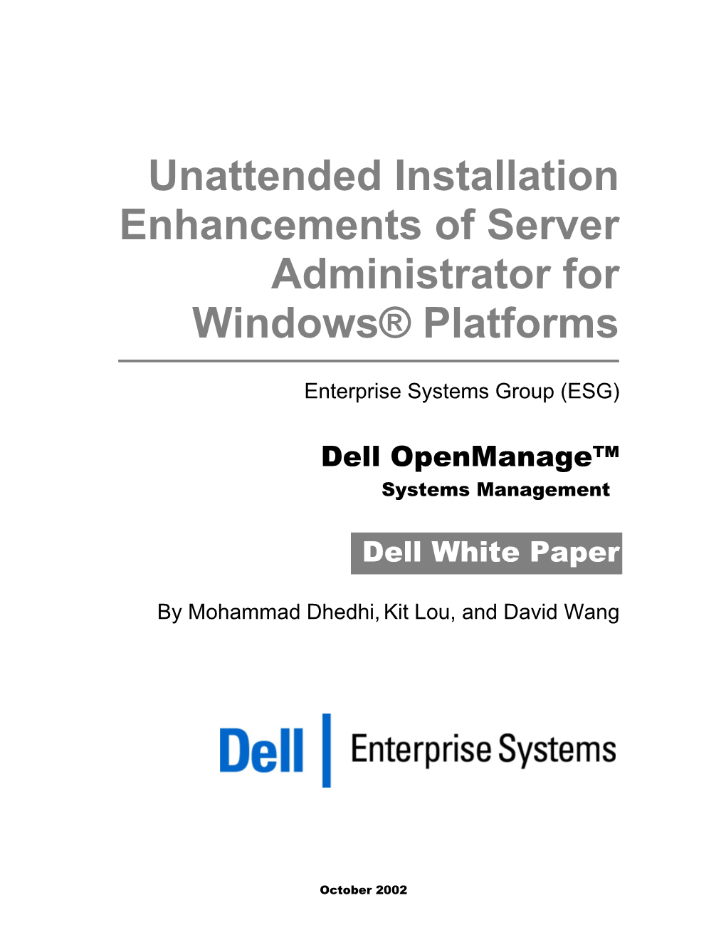 Unattended Installation Enhancements of Server Administrator for Windows Platforms