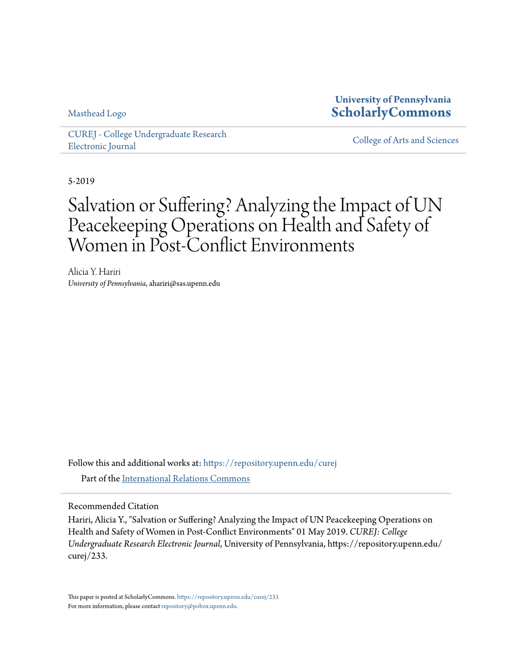 Analyzing the Impact of UN Peacekeeping Operations on Health and Safety of Women in Post-Conflict Environments Alicia Y