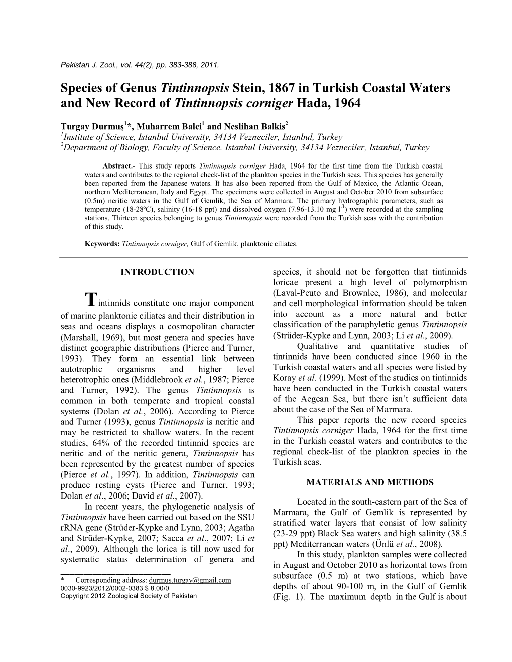 Species of Genus Tintinnopsis Stein, 1867 in Turkish Coastal Waters and New Record of Tintinnopsis Corniger Hada, 1964