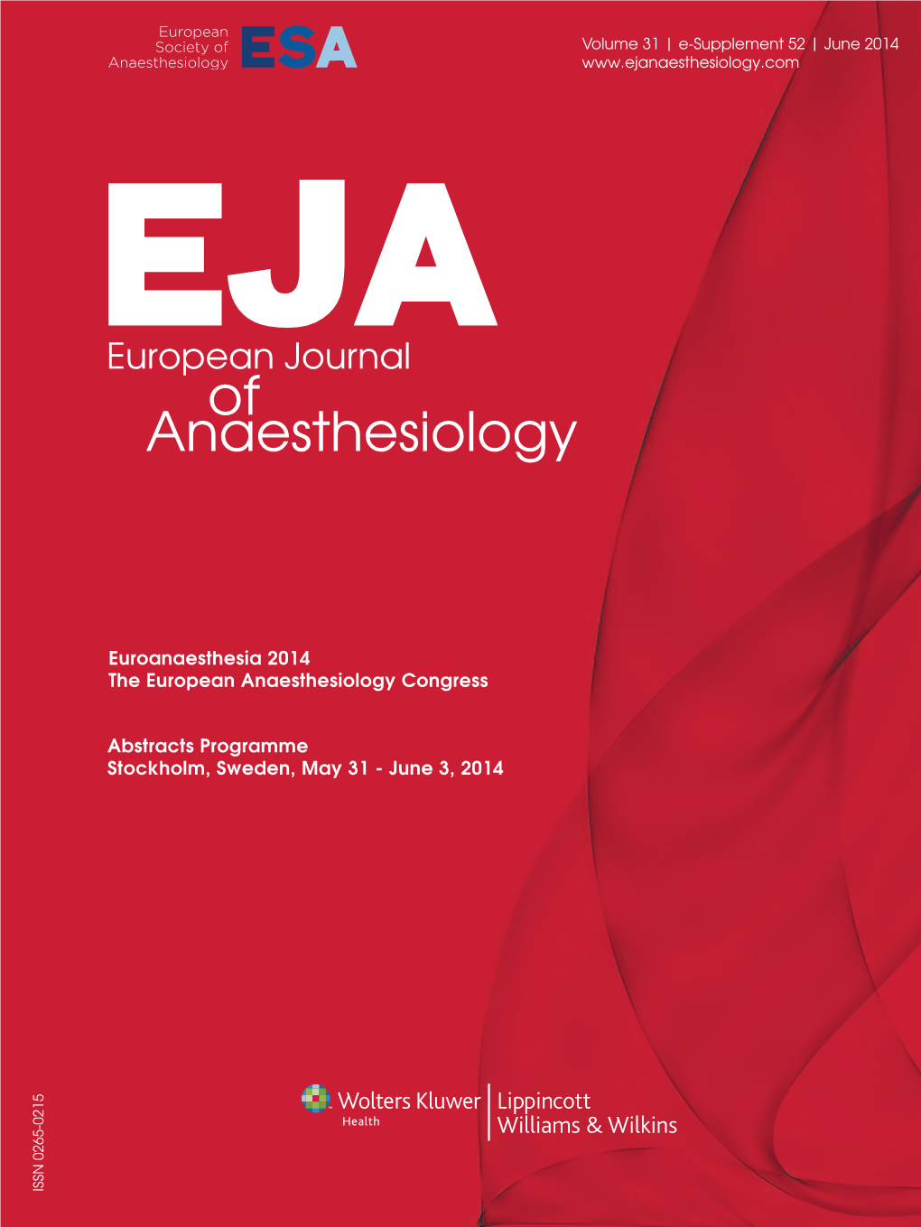 Euroanaesthesia 2014 Abstract Book European Journal Of