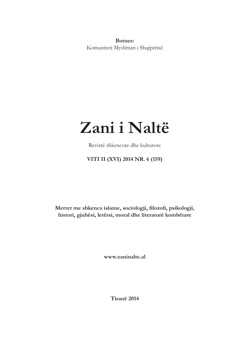 “Zani I Naltë” – Revistë E Orientimit Drejt Reformave Dhe Progresit Shoqëror - Adem Bala