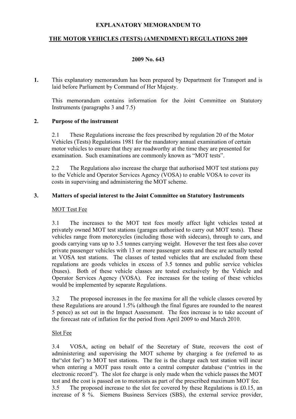 Explanatory Memorandum to the Motor Vehicles (Tests
