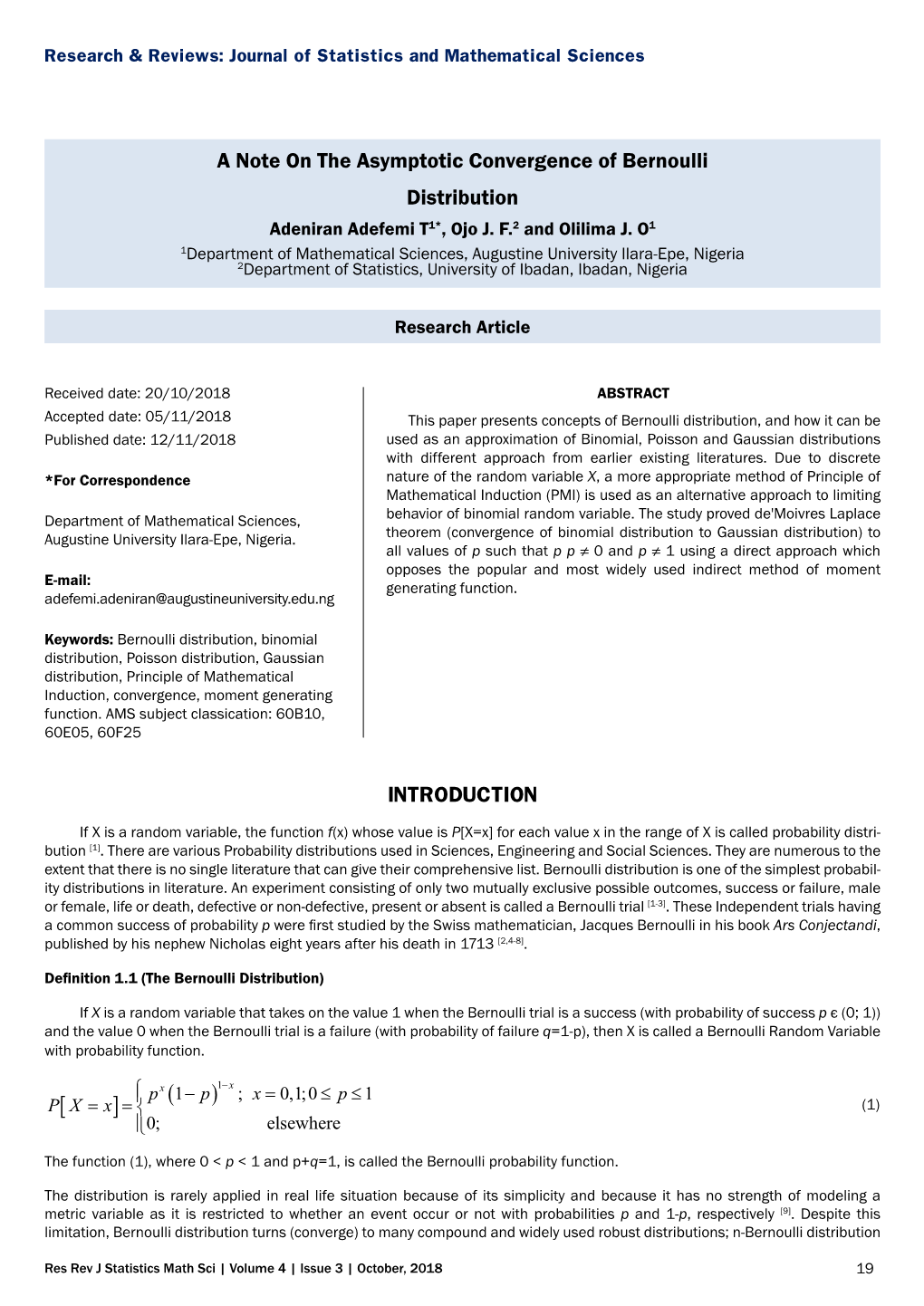A Note on the Asymptotic Convergence of Bernoulli Distribution Adeniran Adefemi T1*, Ojo J