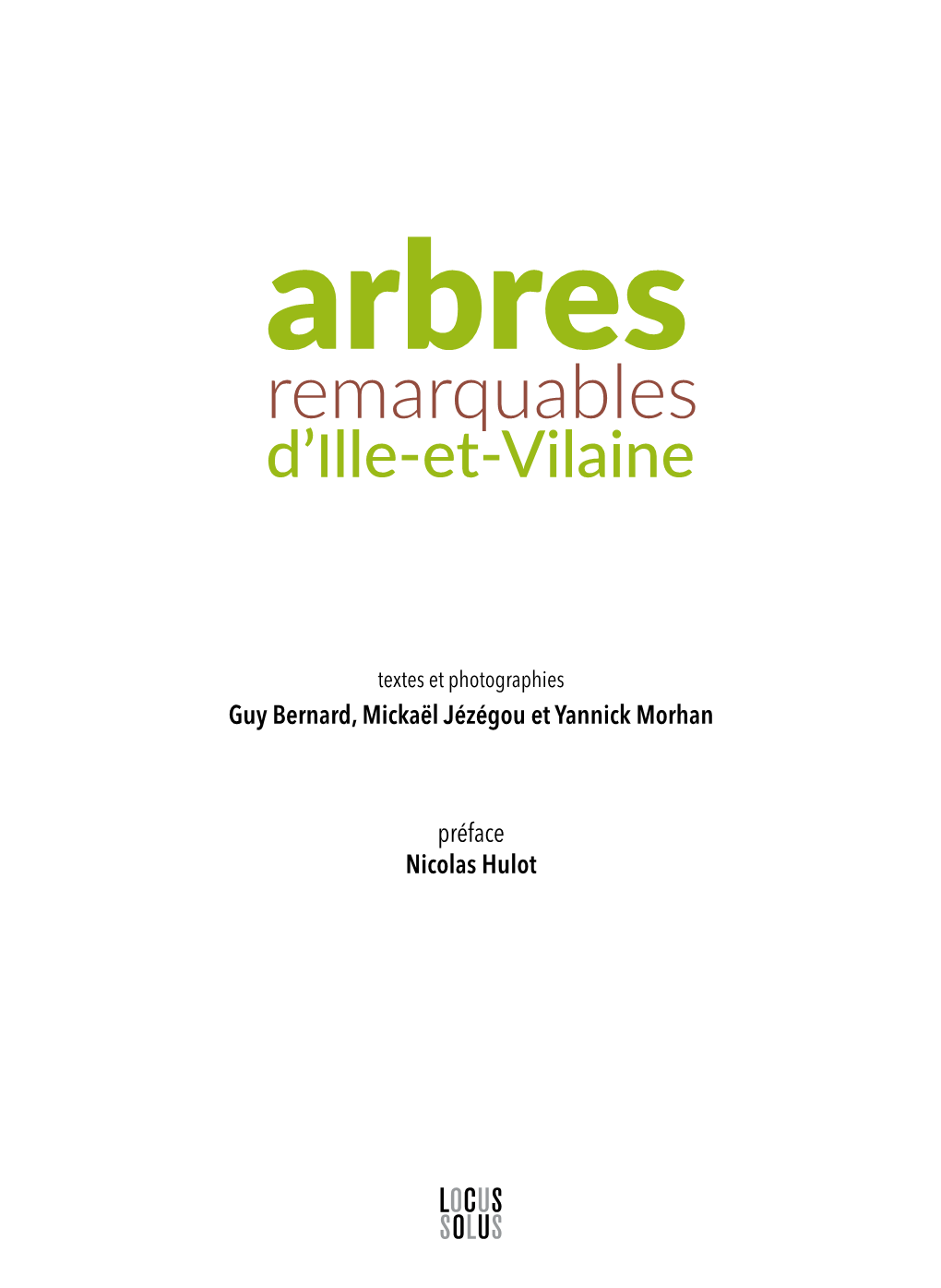 Remarquables D’Ille-Et-Vilaine