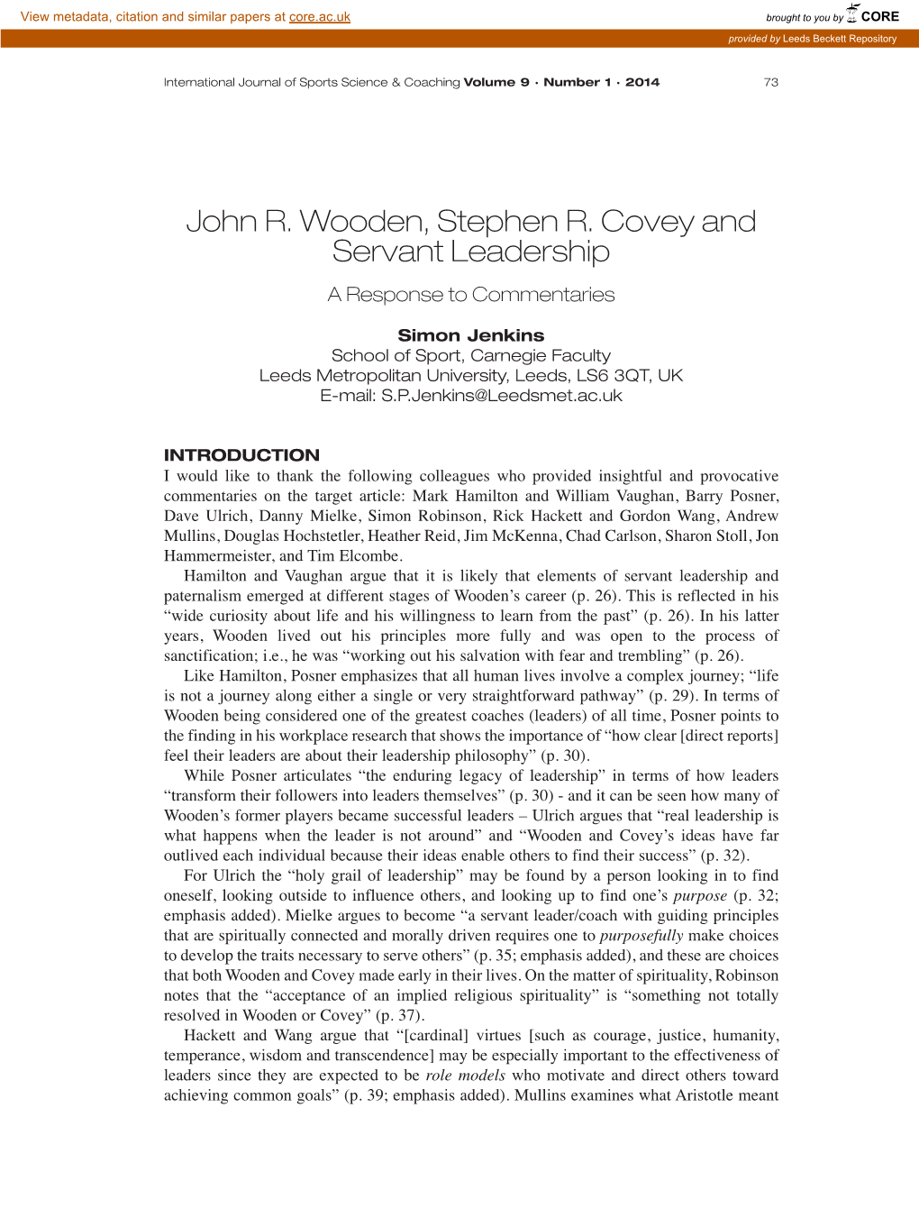 John R. Wooden, Stephen R. Covey and Servant Leadership a Response to Commentaries