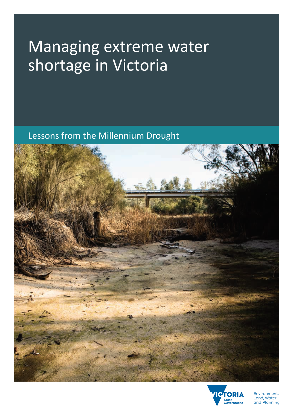 Managing Extreme Water Shortage in Victoria