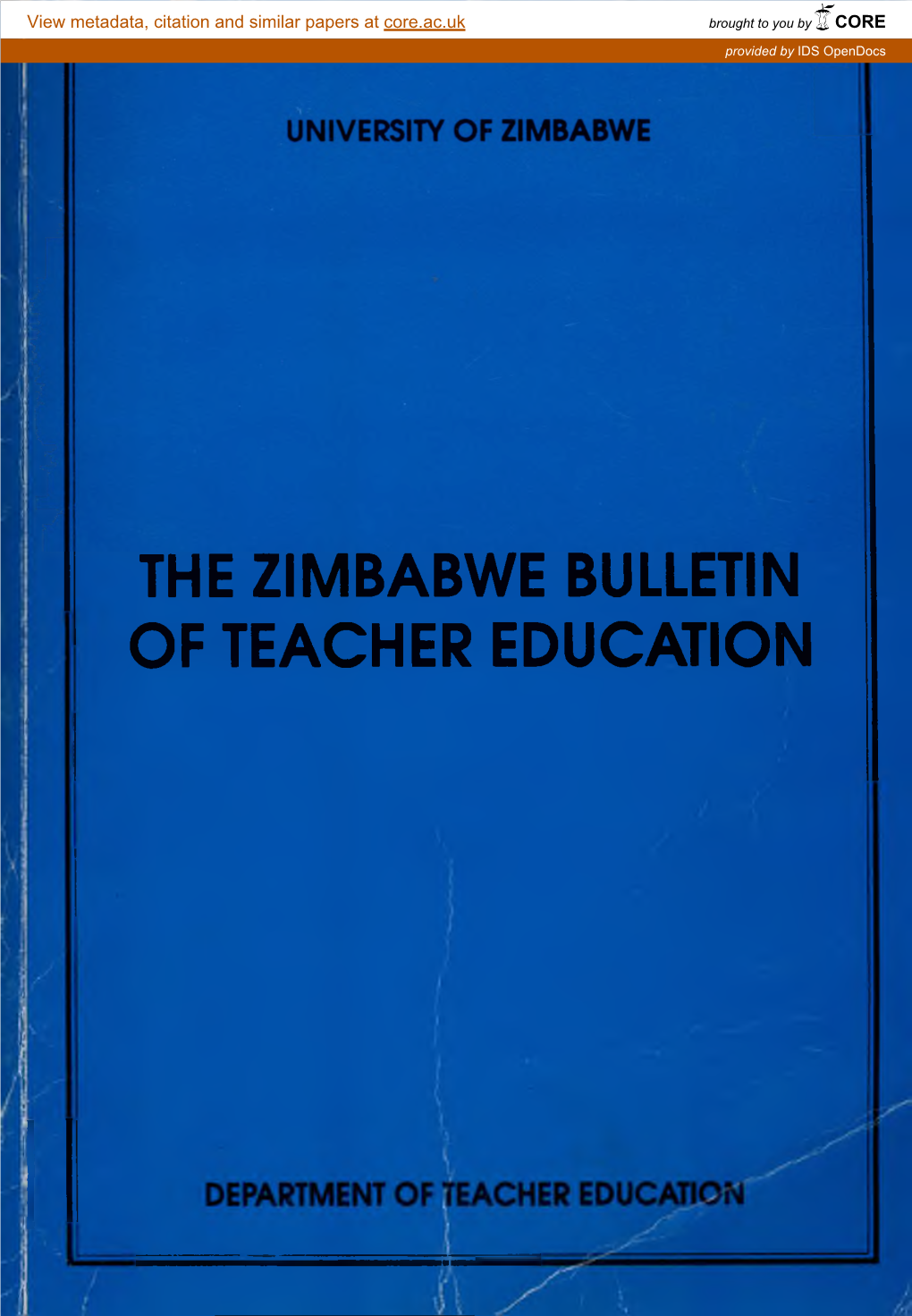 THE ZIMBABWE BULLETIN of TEACHER EDUCATION the Zimbabwe Bulletin of Teacher