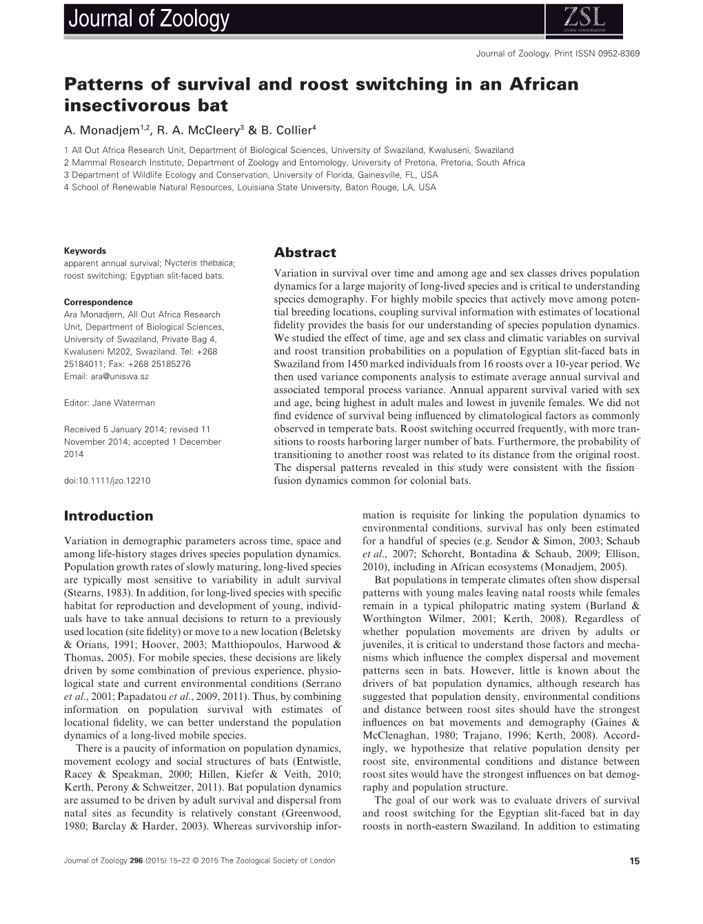 Patterns of Survival and Roost Switching in an African Insectivorous Bat A