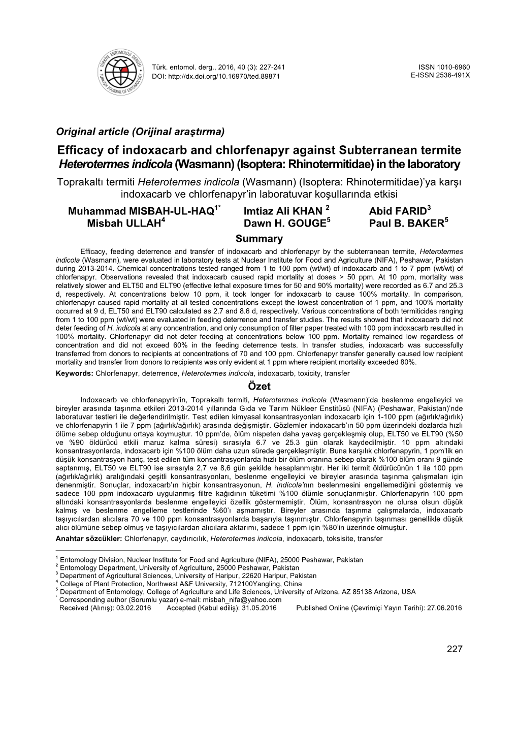 Efficacy of Indoxacarb and Chlorfenapyr Against Subterranean