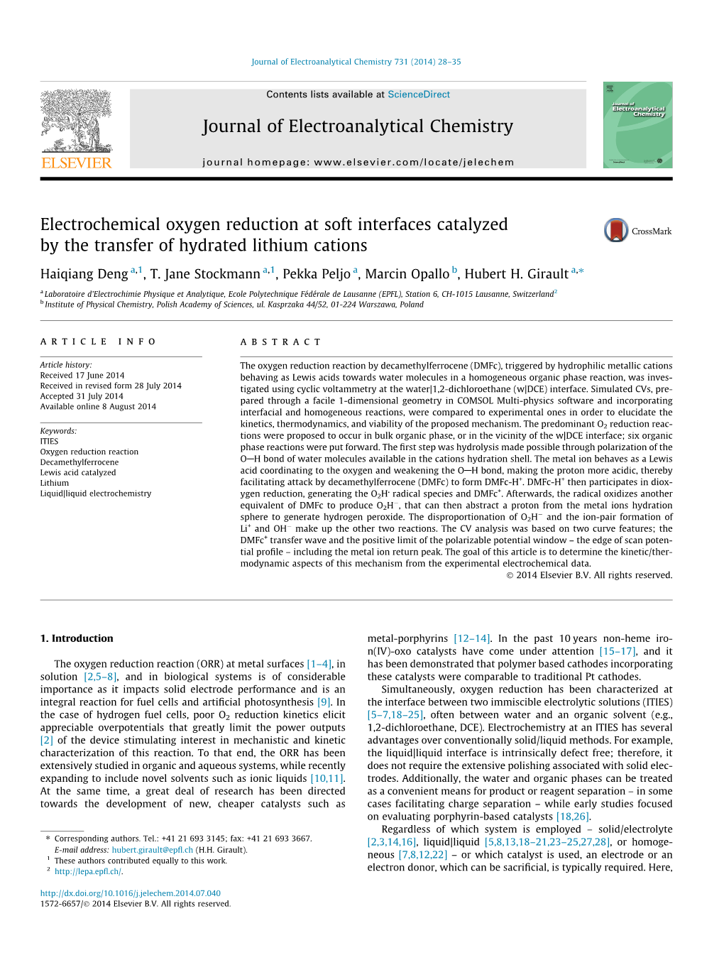 Electrochemical Oxygen Reduction at Soft Interfaces Catalyzed by the Transfer of Hydrated Lithium Cations ⇑ Haiqiang Deng A,1, T