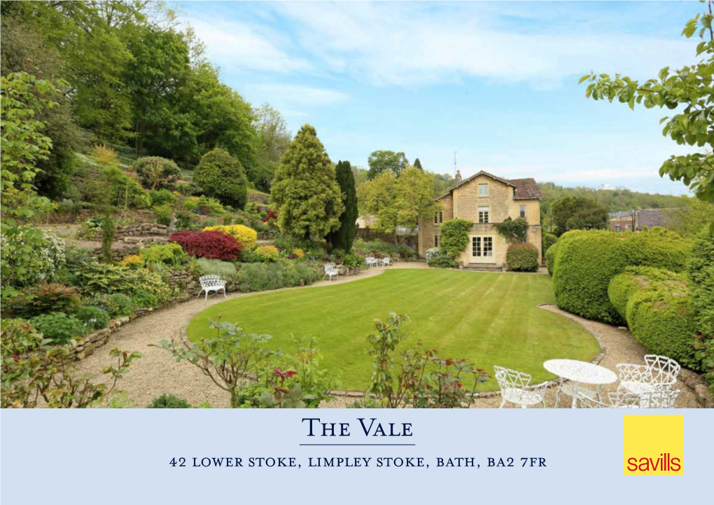 The Vale 42 Lower Stoke, Limpley Stoke, Bath, Ba2 7Fr the Vale, 42 Lower Stoke, Limpley Stoke, Bath, Ba2 7Fr