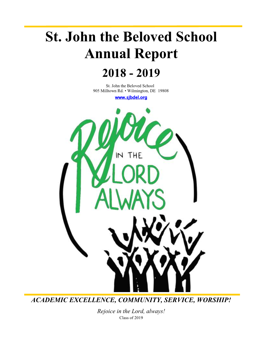 St. John the Beloved School Annual Report