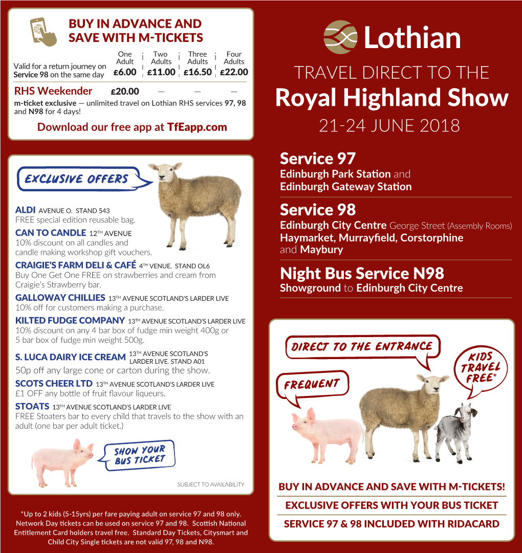 Royal Highland Show Download Our Free App at Tfeapp.Com 21-24 JUNE 2018
