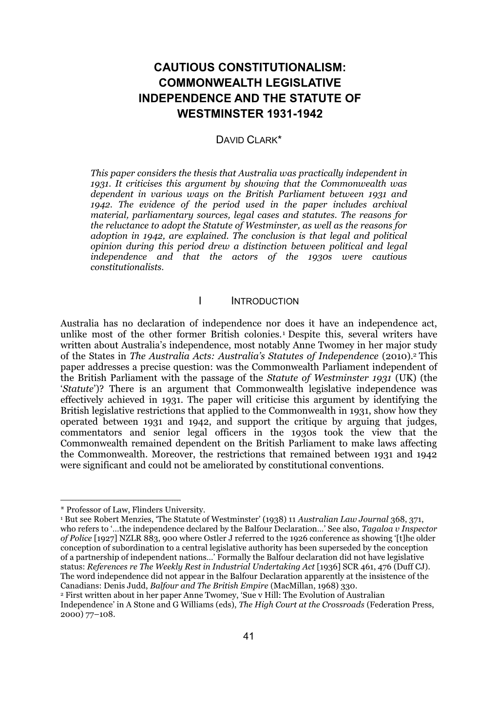 Commonwealth Legislative Independence and the Statute of Westminster 1931-1942
