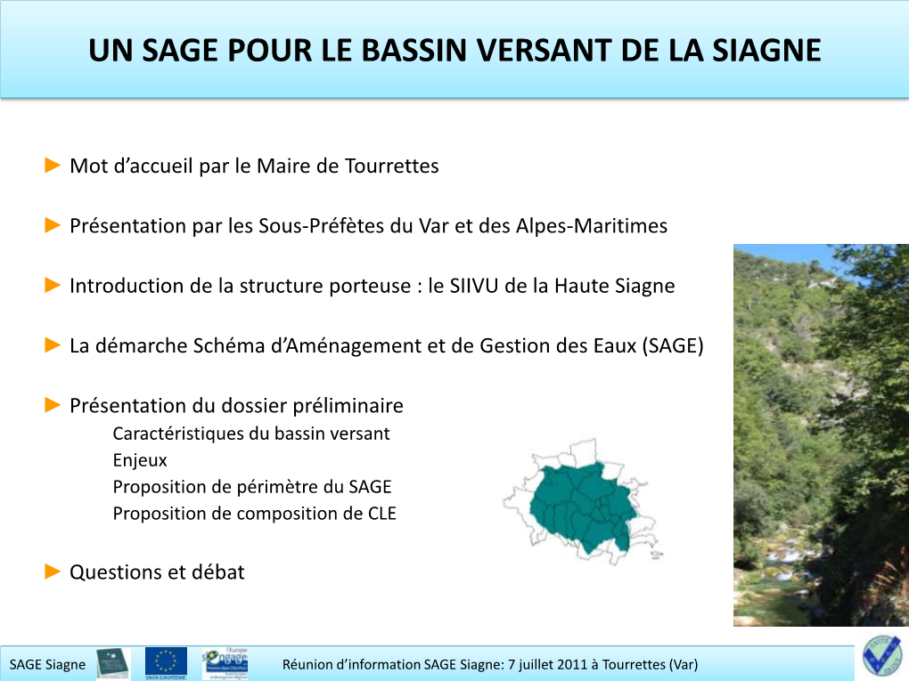 Un Sage Pour Le Bassin Versant De La Siagne