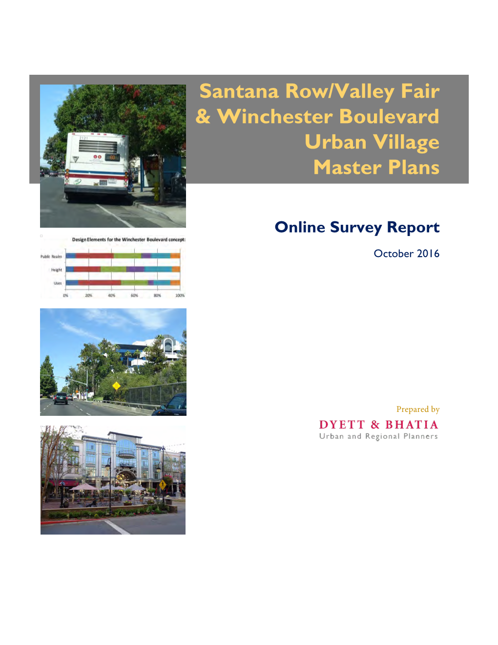 Santana Row/Valley Fair & Winchester Boulevard Urban