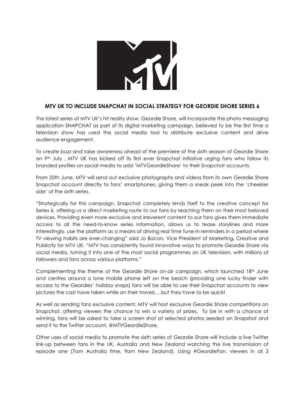 Mtv Uk to Include Snapchat in Social Strategy for Geordie Shore Series 6