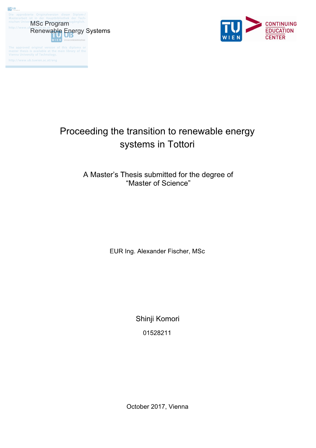 Proceeding the Transition to Renewable Energy Systems in Tottori