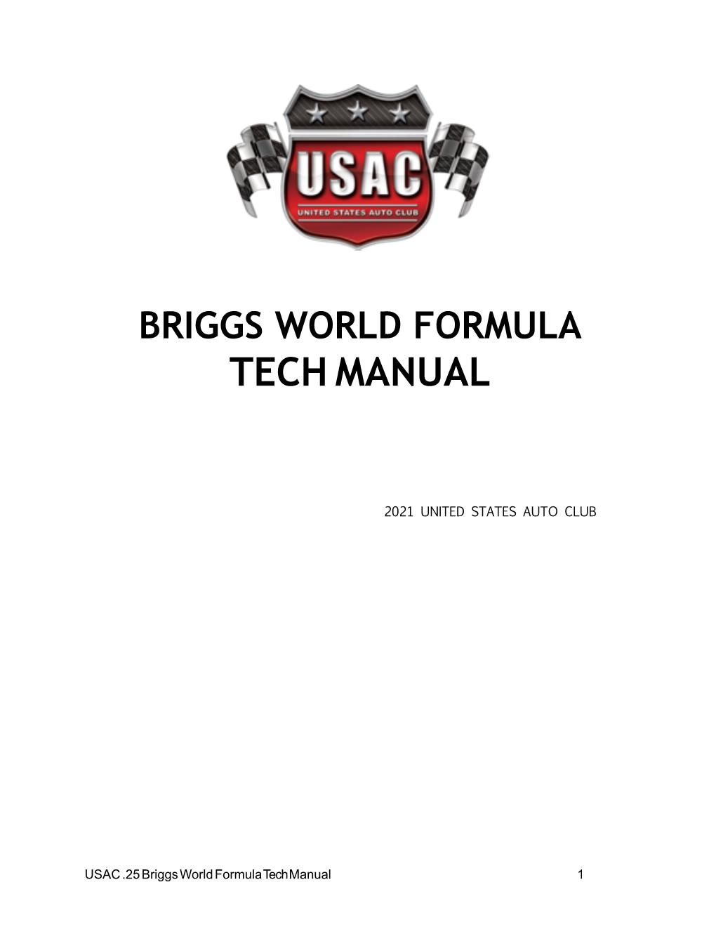 Briggs World Formula Tech Manual