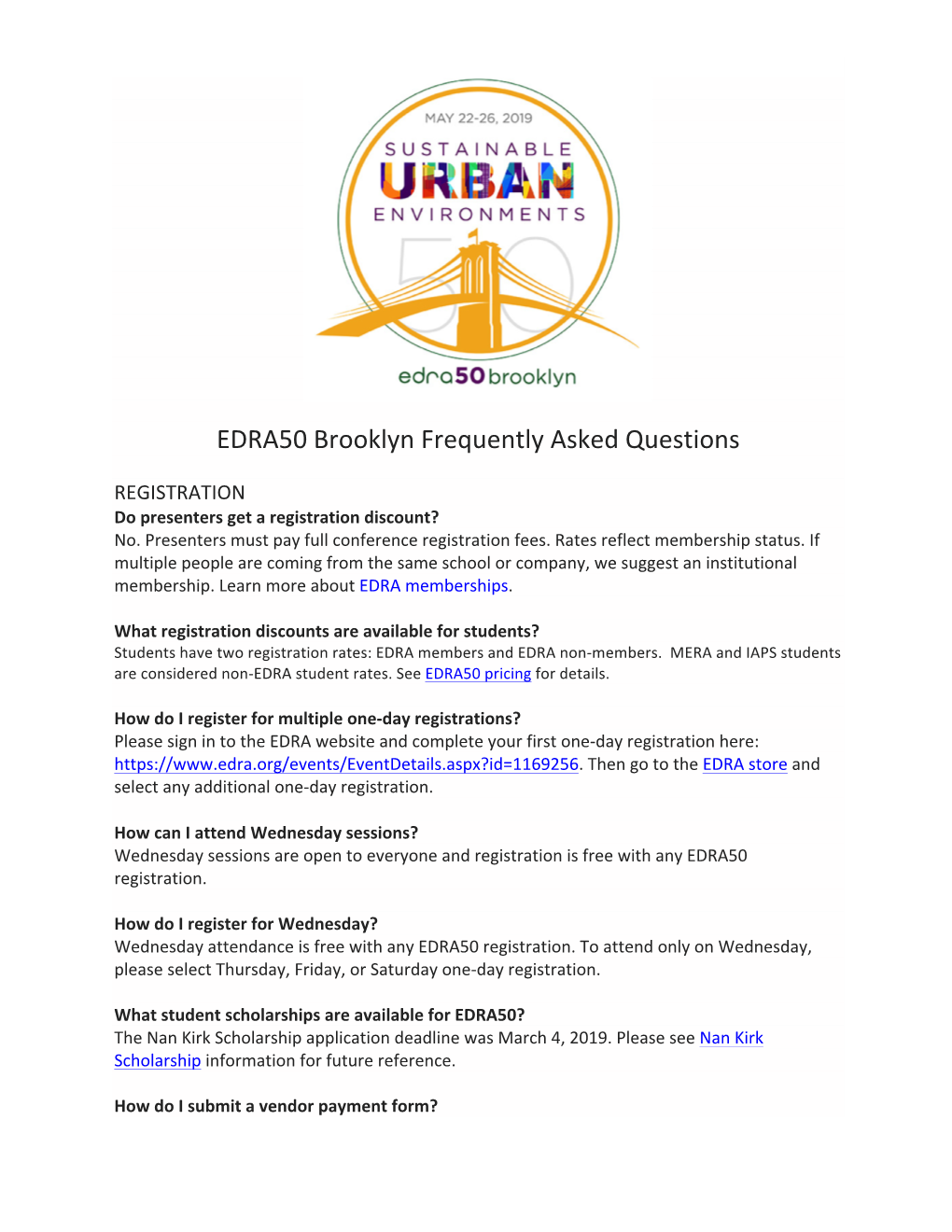 EDRA50 Brooklyn Frequently Asked Questions