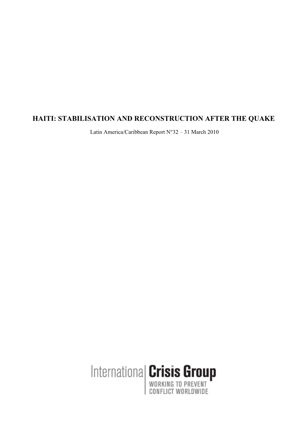 Haiti: Stabilisation and Reconstruction After the Quake