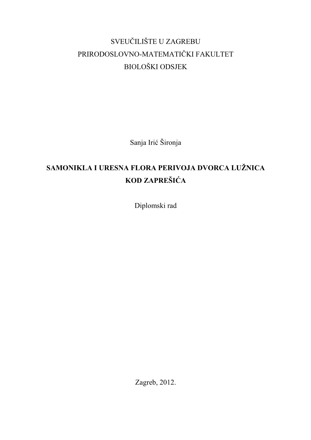 Sveučilište U Zagrebu Prirodoslovno-Matematički Fakultet Biološki Odsjek