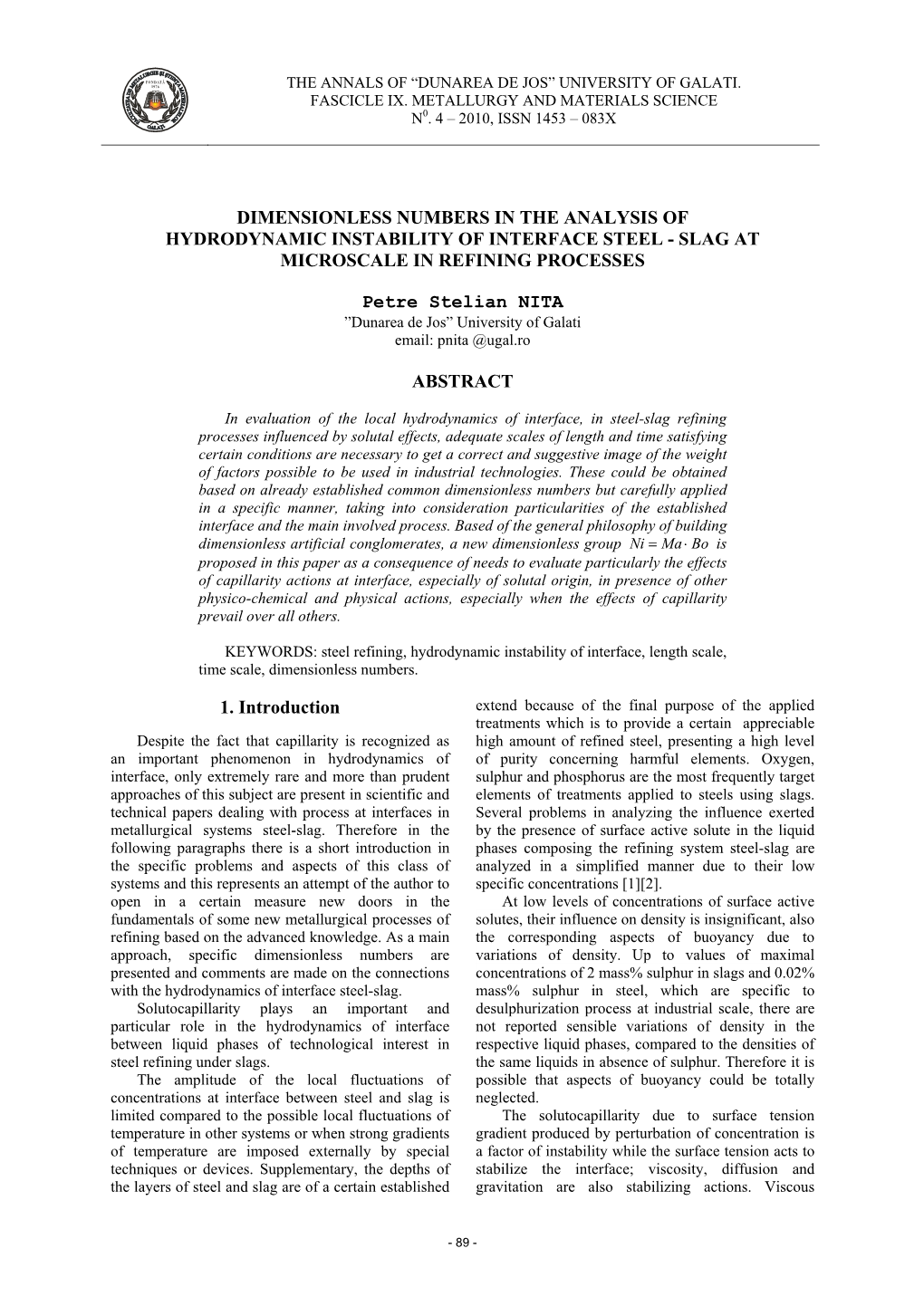 Dimensionless Numbers in the Analysis of Hydrodynamic Instability of Interface Steel - Slag at Microscale in Refining Processes