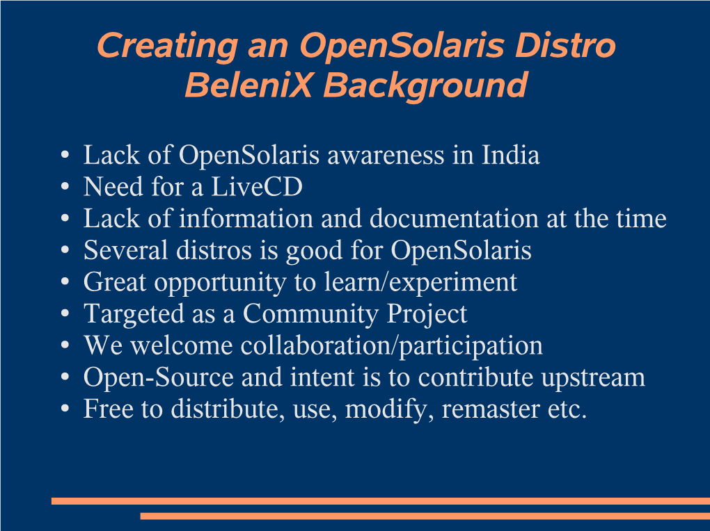 Creating an Opensolaris Distro Belenix Background