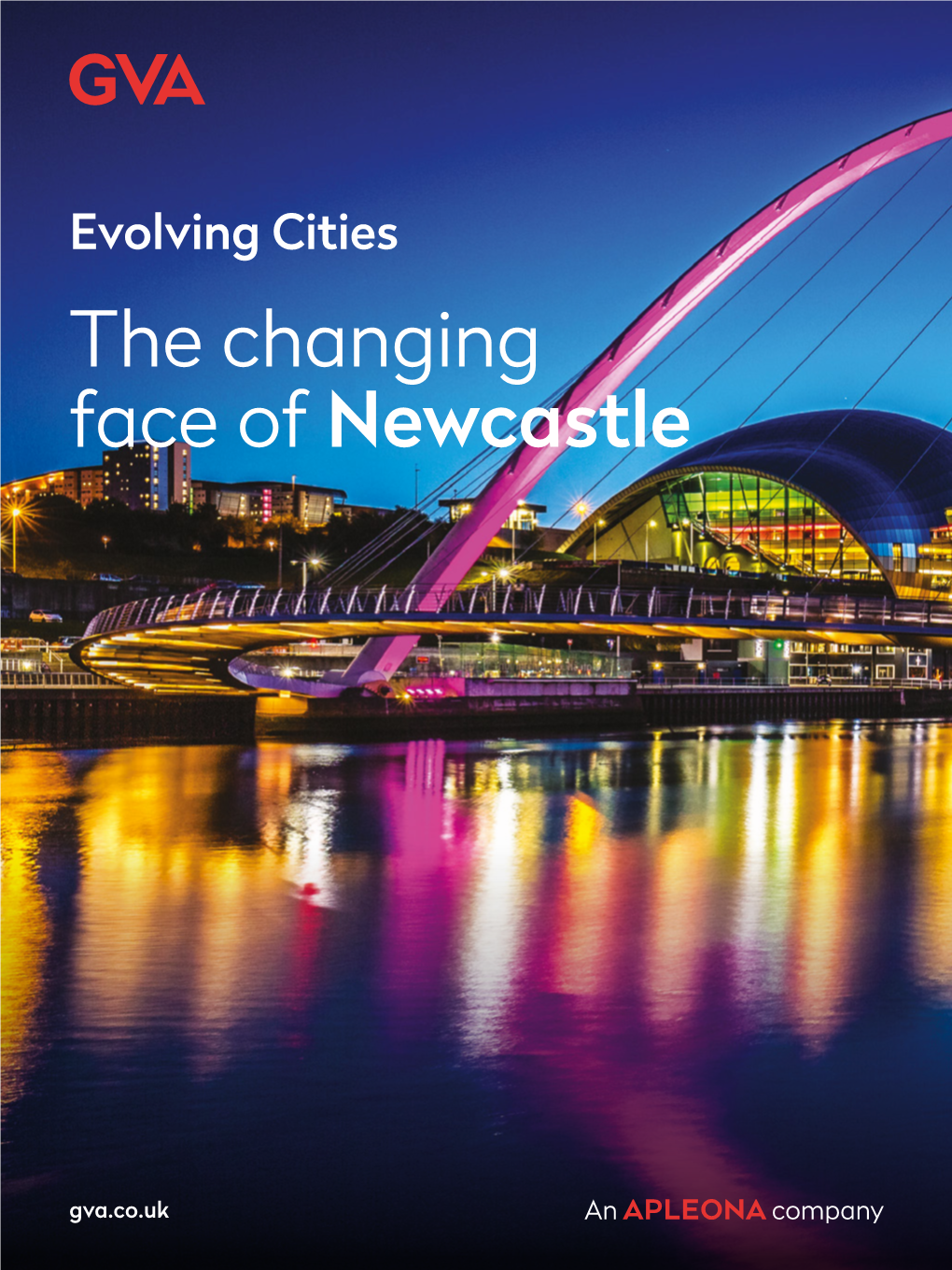 The Changing Face of Newcastle