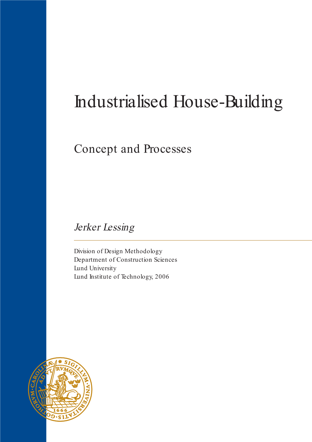 Industrialised House-Building