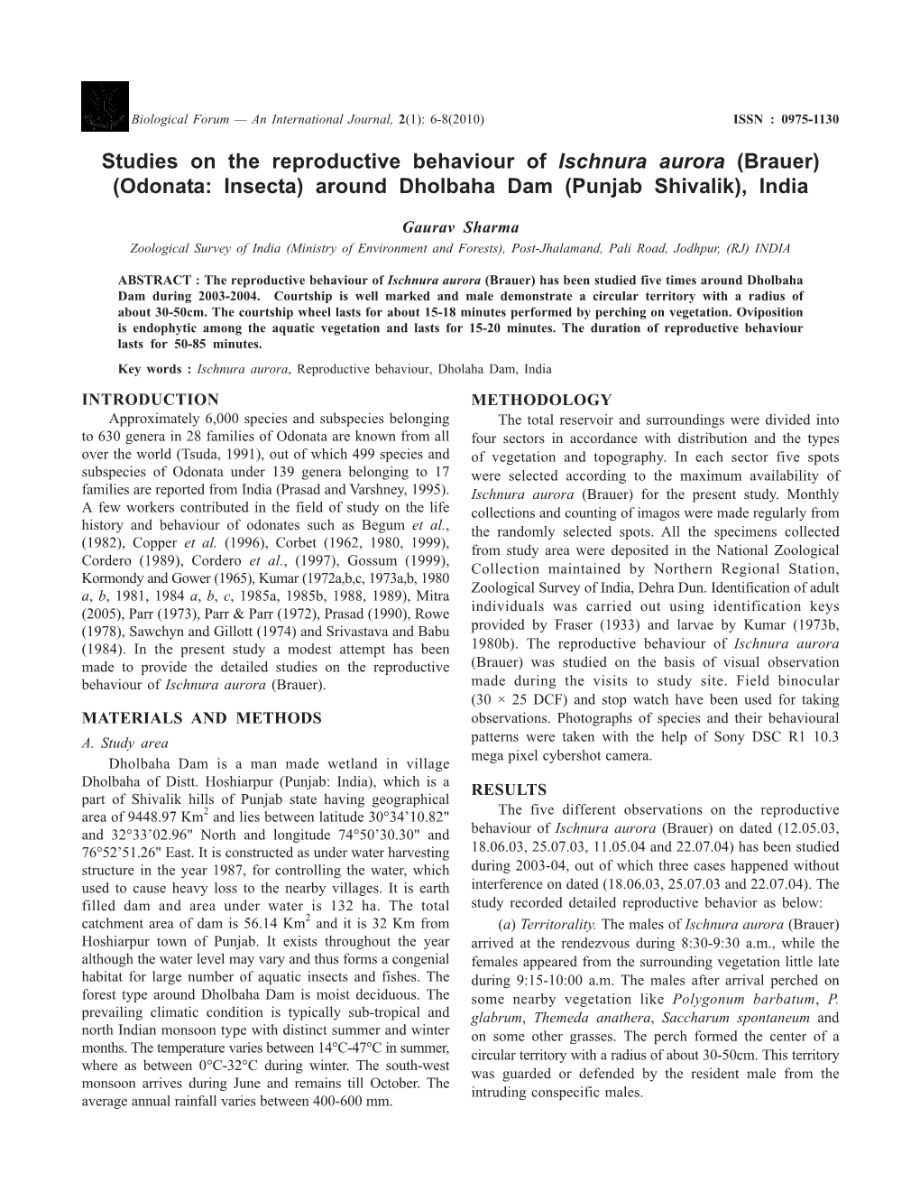Studies on the Reproductive Behaviour of Ischnura Aurora (Brauer) (Odonata: Insecta) Around Dholbaha Dam (Punjab Shivalik), India