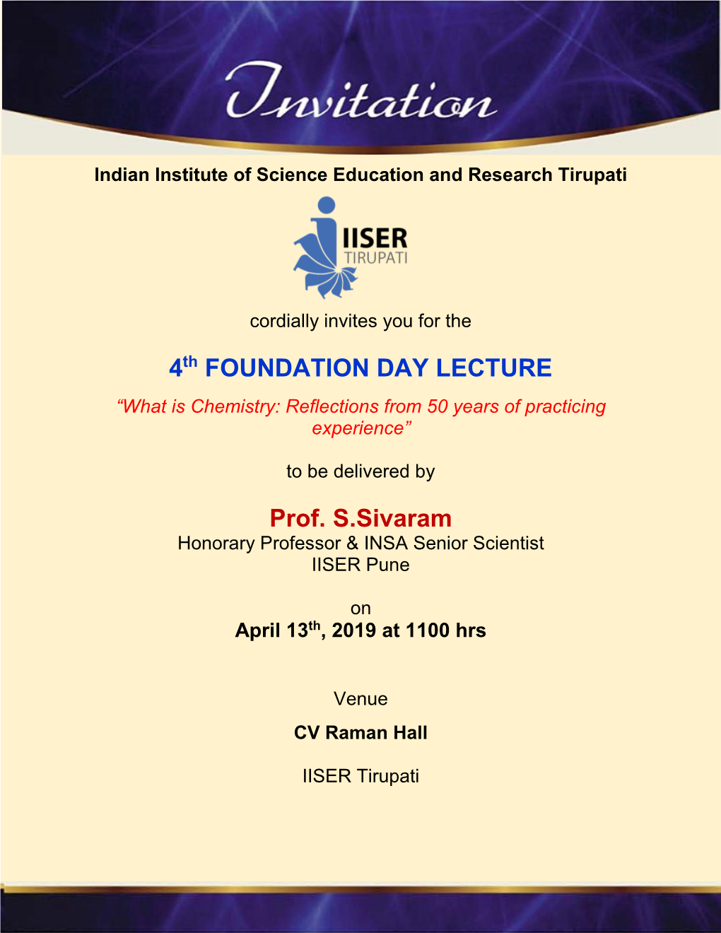 4 FOUNDATION DAY LECTURE Prof. S.Sivaram