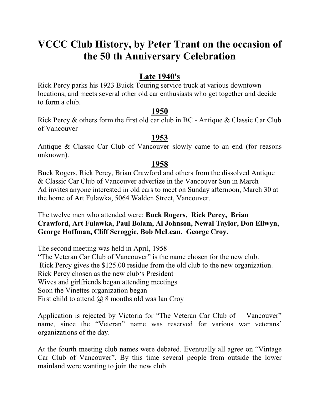 VCCC Club History, by Peter Trant on the Occasion of the 50 Th Anniversary Celebration