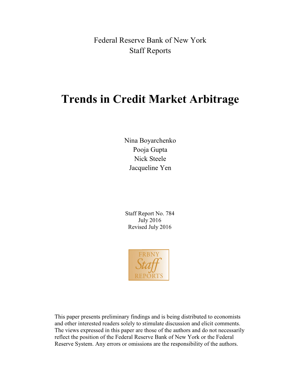 Trends in Credit Market Arbitrage