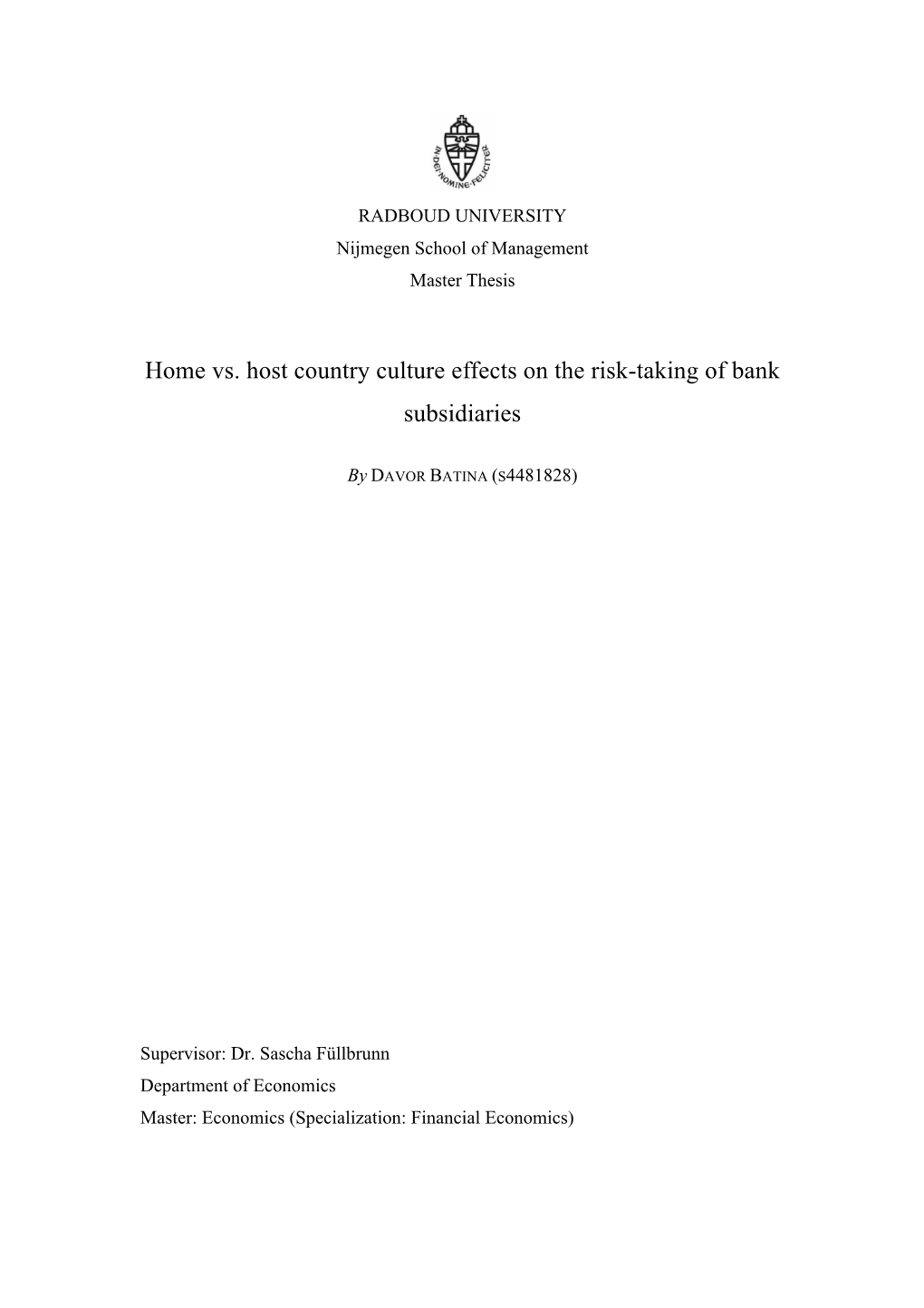 Home Vs. Host Country Culture Effects on the Risk-Taking of Bank Subsidiaries