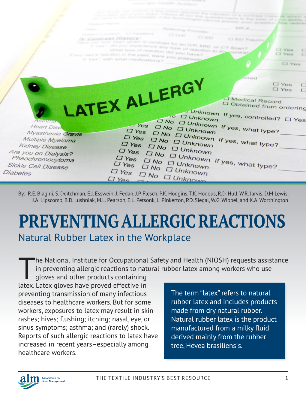 PREVENTING ALLERGIC REACTIONS Natural Rubber Latex in the Workplace