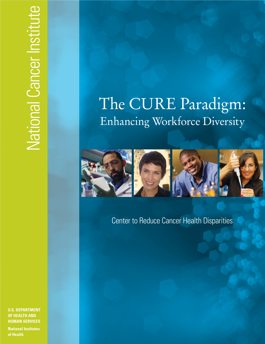 The CURE Paradigm: Enhancing Workforce Diversity