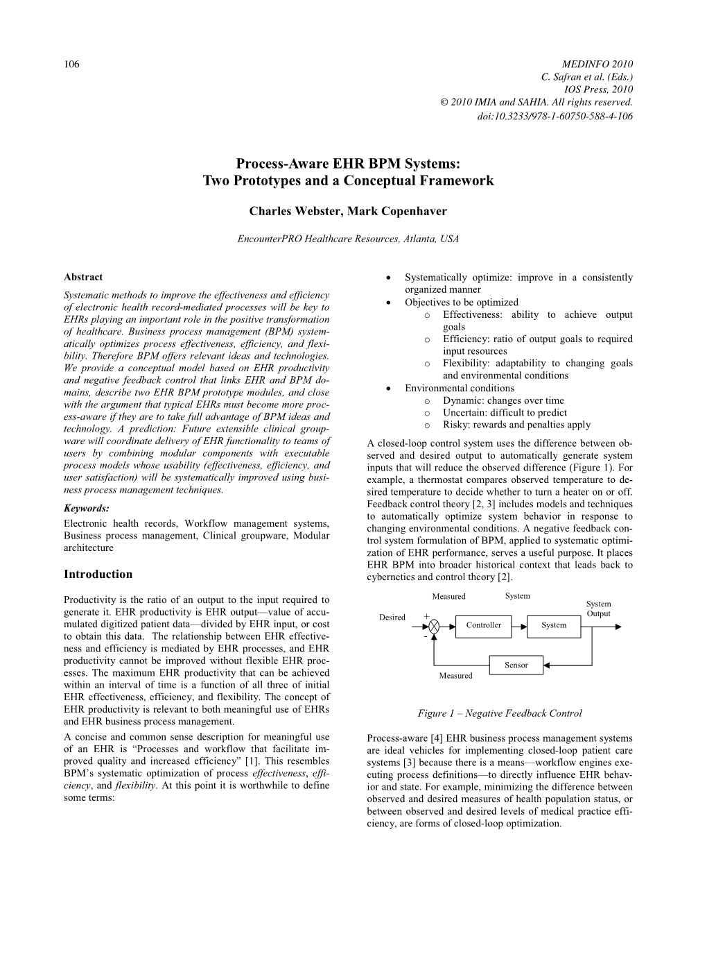 Process-Aware EHR BPM Systems: Two Prototypes and a Conceptual Framework