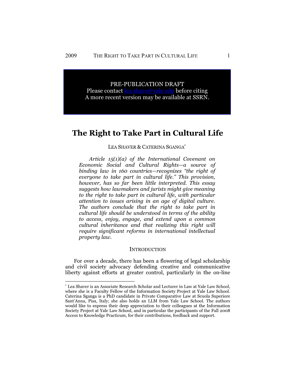 The Right to Take Part in Cultural Life: Copyright and Human Rights