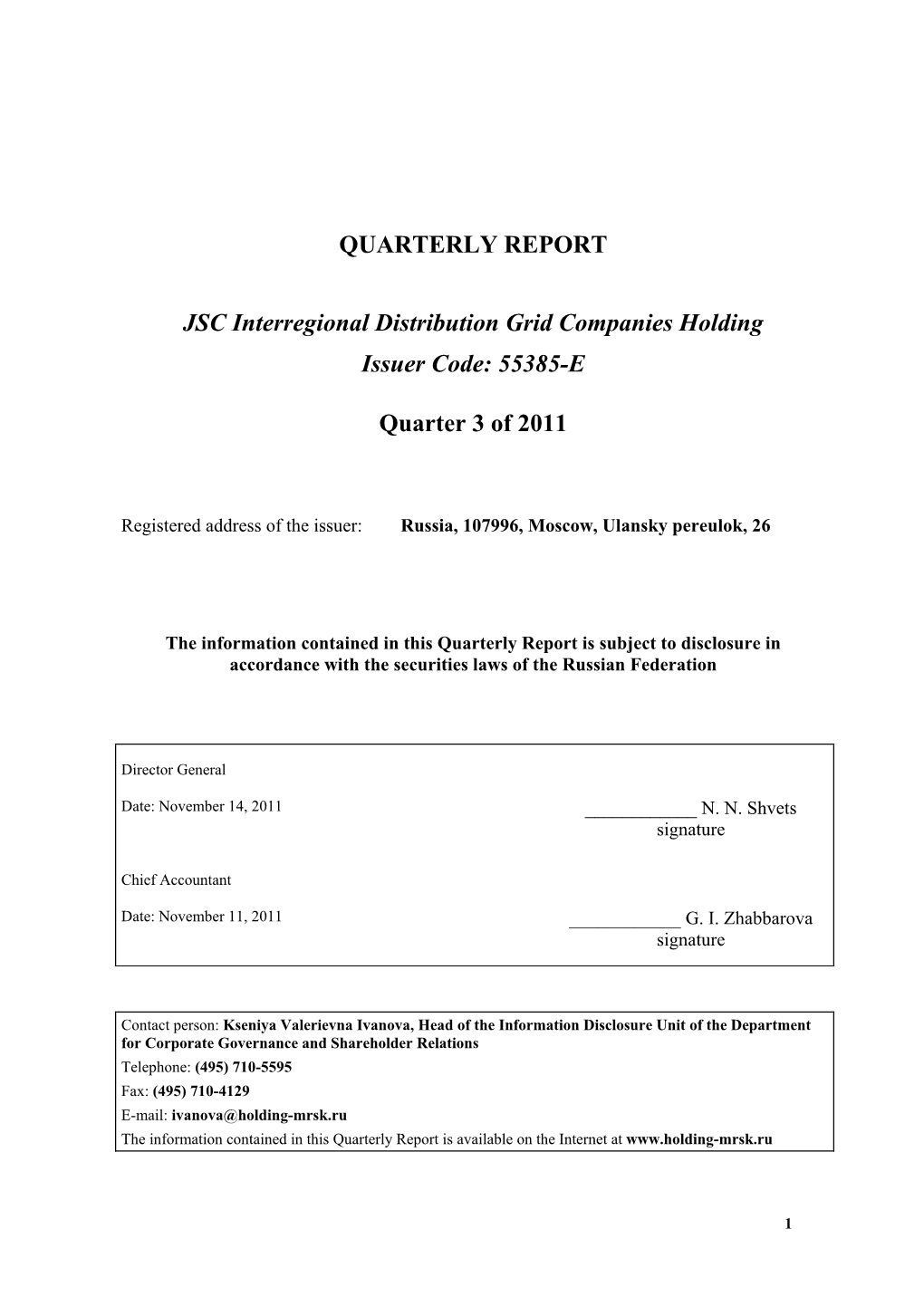 QUARTERLY REPORT Quarter 3 of 2011