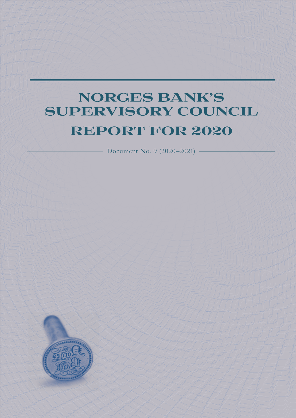 Norges Bank's Supervisory Council Report for 2020