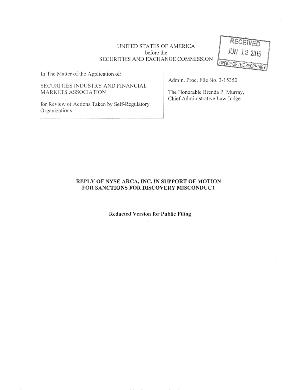 Reply of Nyse Arca, Inc. in Support of Motion for Sanctions for Discovery Misconduct