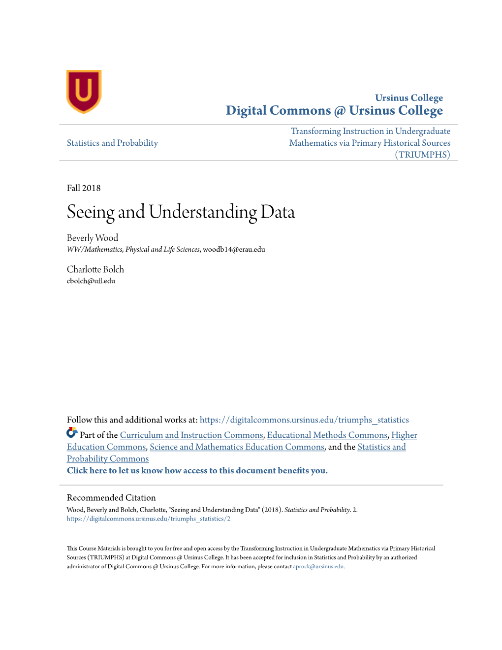 Seeing and Understanding Data Beverly Wood WW/Mathematics, Physical and Life Sciences, Woodb14@Erau.Edu