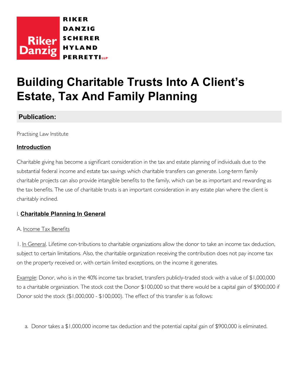 Building Charitable Trusts Into a Client's Estate, Tax and Family