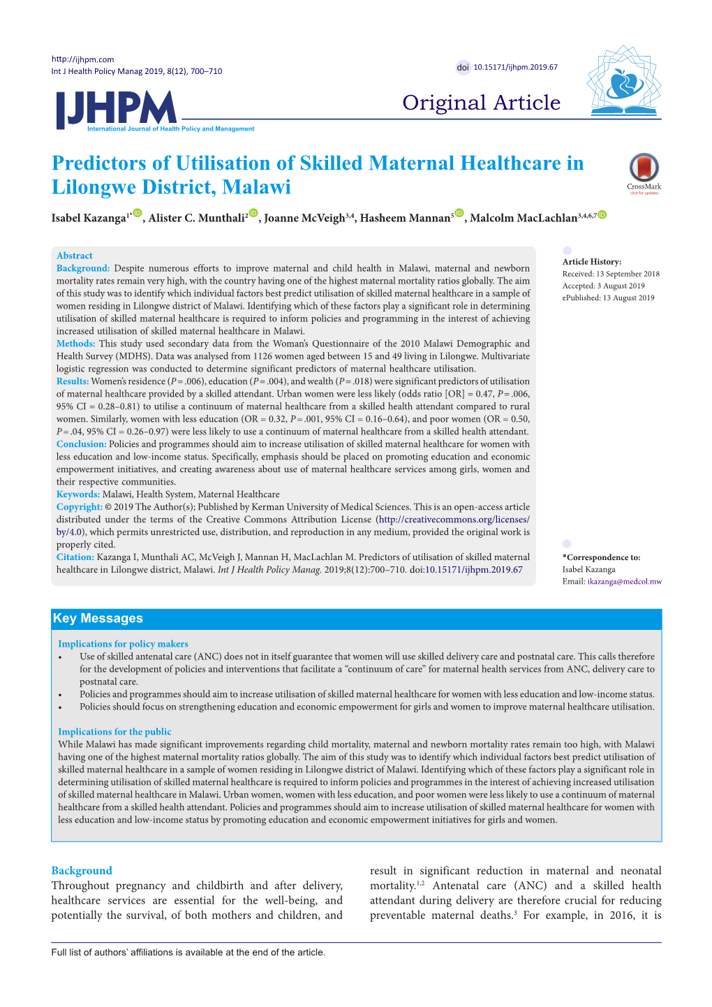 Predictors of Utilisation of Skilled Maternal Healthcare in Lilongwe District, Malawi